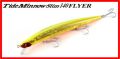 Tide Minnow Slim 140 Flyer